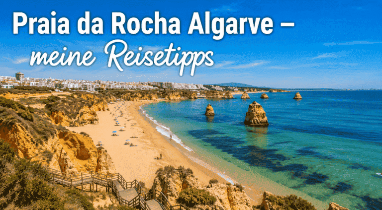 Praia da Rocha Algarve - meine Reisetipps